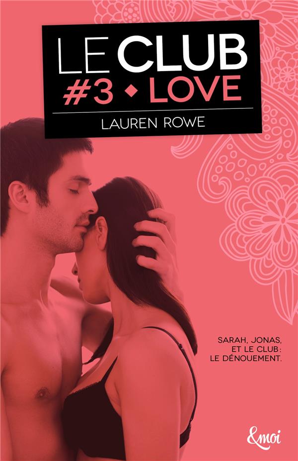 LE CLUB - T03 - LOVE - LE CLUB - VOLUME 3