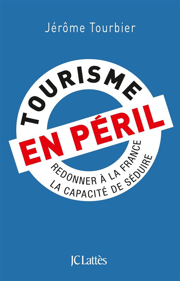 TOURISME EN PERIL