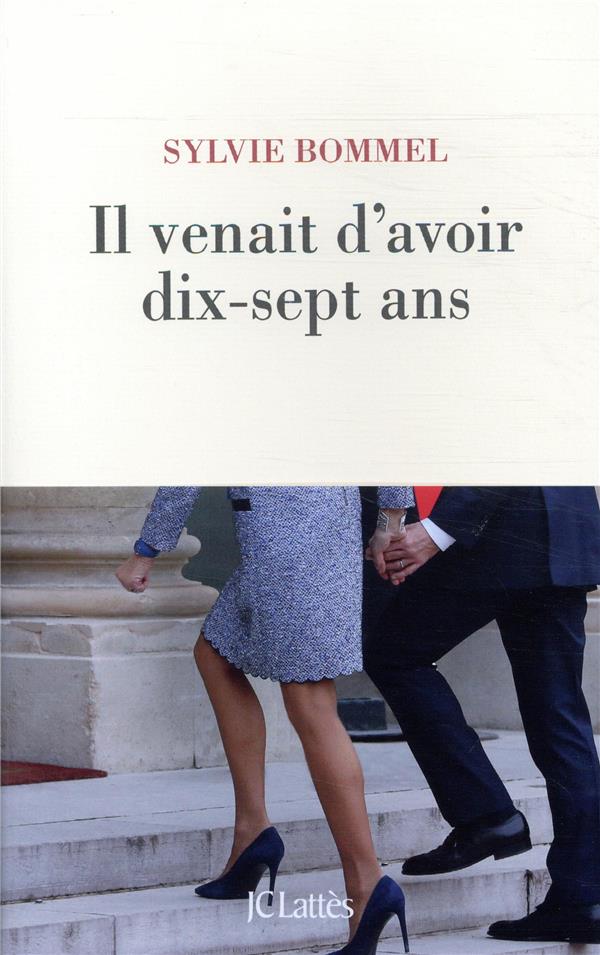 IL VENAIT D'AVOIR DIX-SEPT ANS