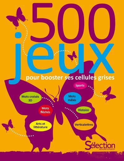 500 JEUX POUR BOOSTER SES CELLULES GRISES