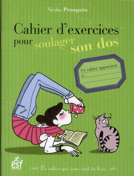 CAHIER D EXERCICES POUR SOULAGER SON DOS