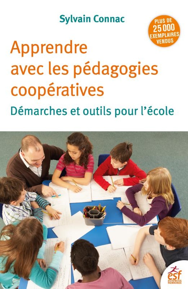 APPRENDRE AVEC LES PEDAGOGIES COOPERATIVES