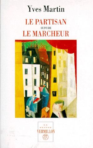 LE PARTISAN/LE MARCHEUR