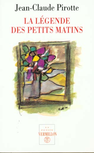 LA LEGENDE DES PETITS MATINS