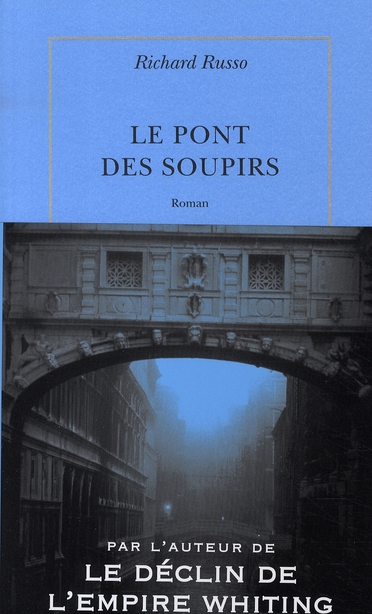 LE PONT DES SOUPIRS