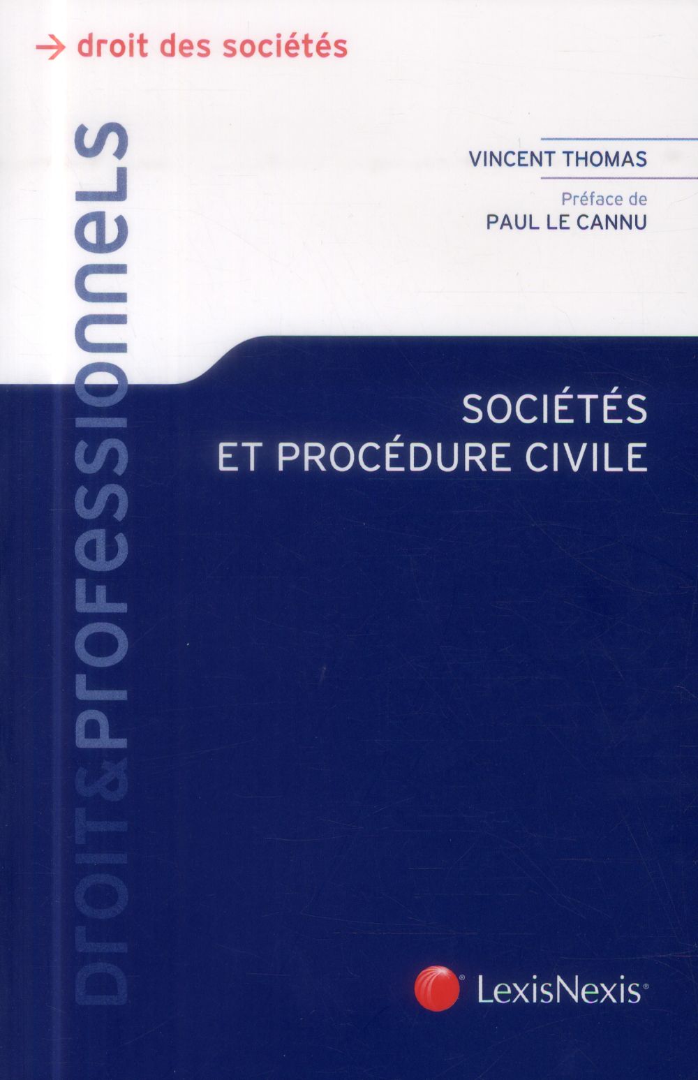 SOCIETES ET PROCEDURE CIVILE