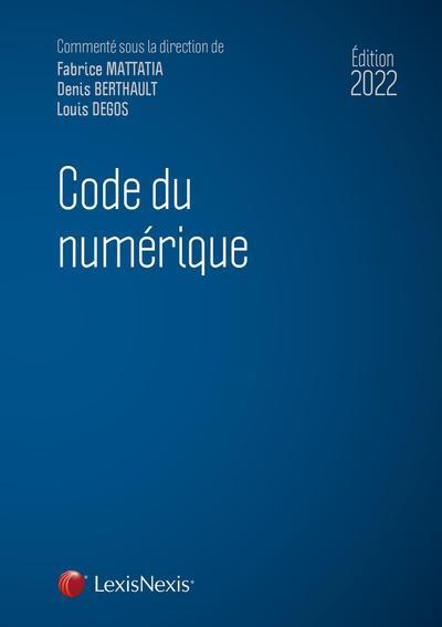 CODE DU NUMERIQUE 2021