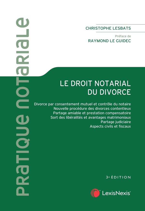 LE DROIT NOTARIAL DU DIVORCE