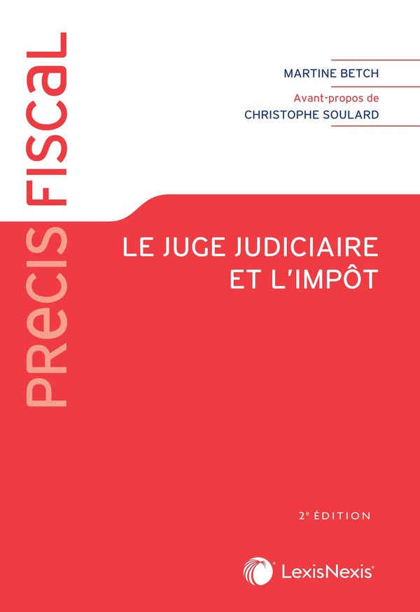 LE JUGE JUDICIAIRE ET L'IMPOT