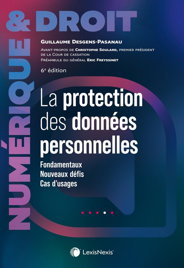 LA PROTECTION DES DONNEES PERSONNELLES - LES PRINCIPALES CLES DE DECRYPTAGE DU RGPD