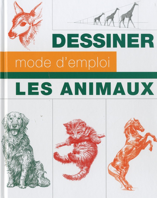 DESSINER LES ANIMAUX MODE D EMPLOI