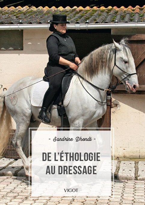 DE L'ETHOLOGIE AU DRESSAGE