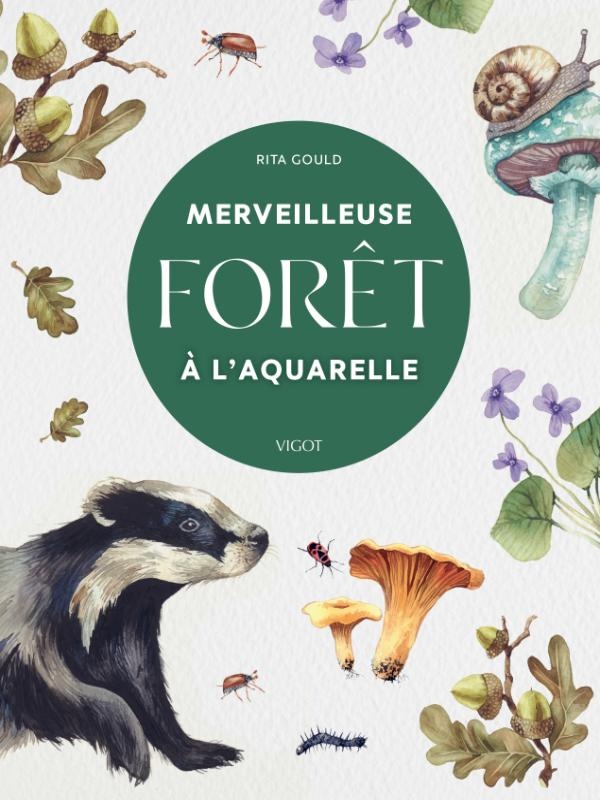 MERVEILLEUSE FORET A L'AQUARELLE - ILLUSTRATIONS, COULEUR