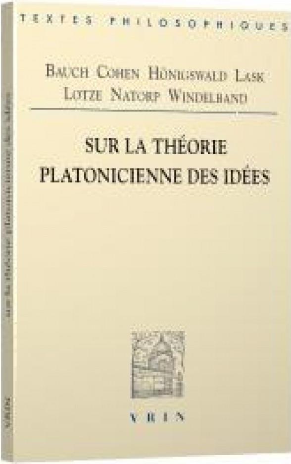 SUR LA THEORIE PLATONICIENNE DES IDEES