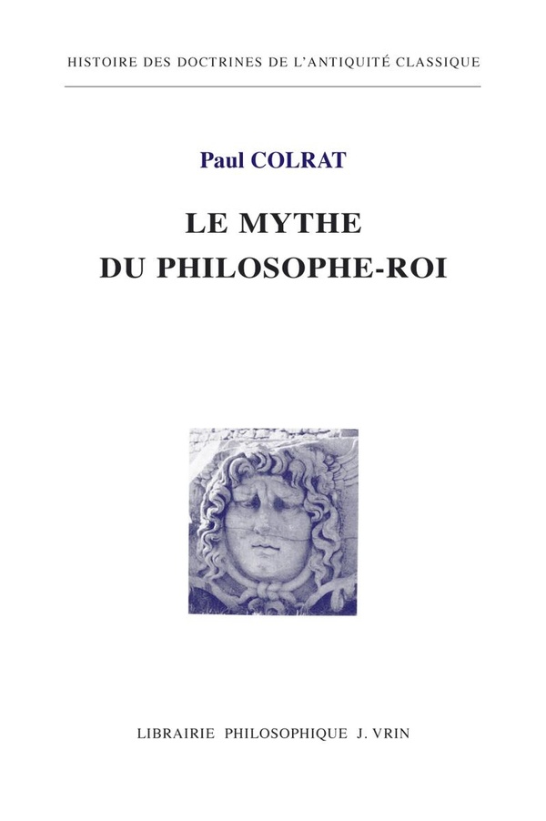 LE MYTHE DU PHILOSOPHE-ROI