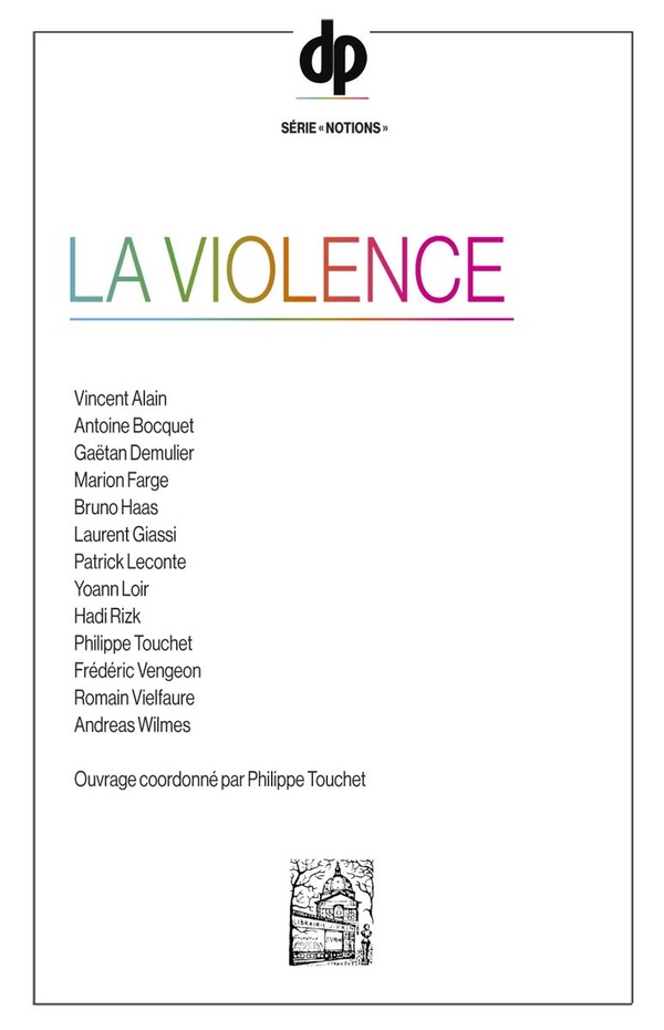LA VIOLENCE - PHILIPPE TOUCHET (COORD.)