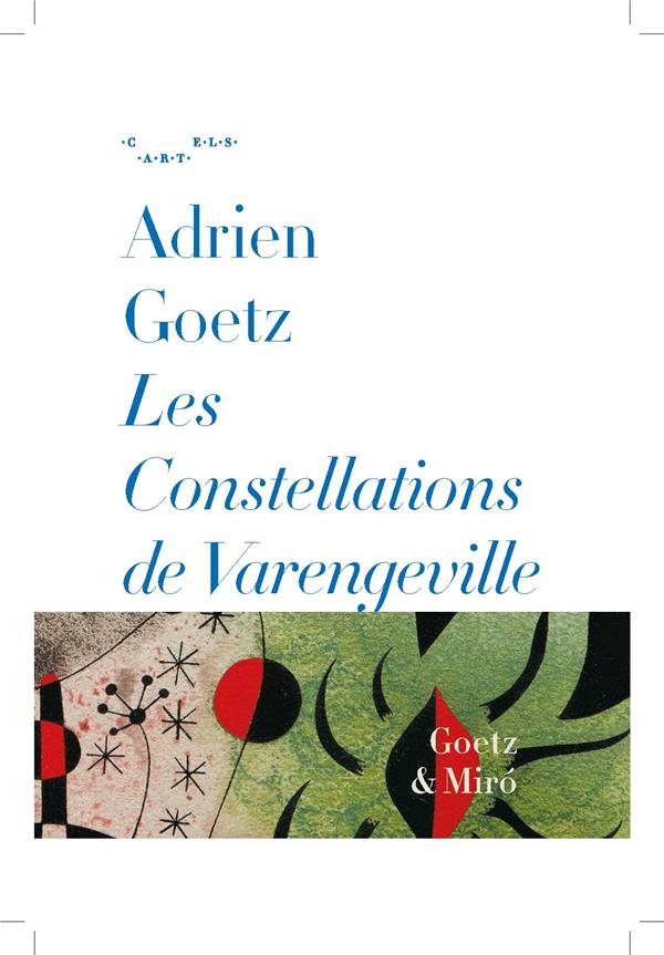 LES CONSTELLATIONS DE VARENGEVILLE