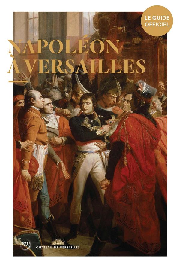 GUIDE NAPOLEON VERSAILLES FR