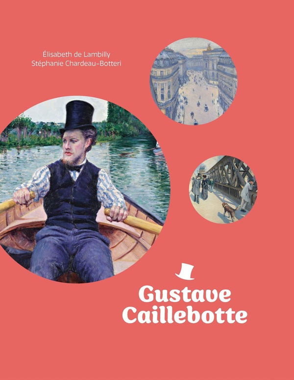 GUSTAVE CAILLEBOTTE - EDITION FRANCAISE