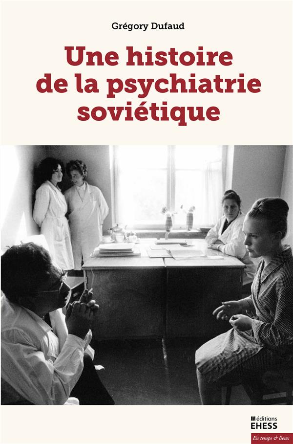 LES OMBRES DE LA VIE - PSYCHIATRIE, SOCIETE ET POLITIQUE EN