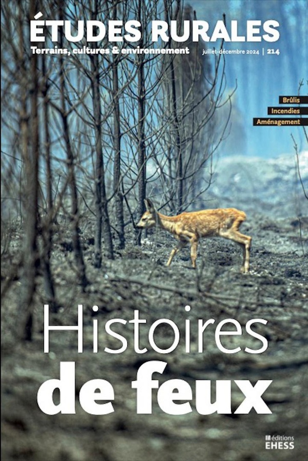 ETUDES RURALES N  214 - HISTOIRES DE FEUX