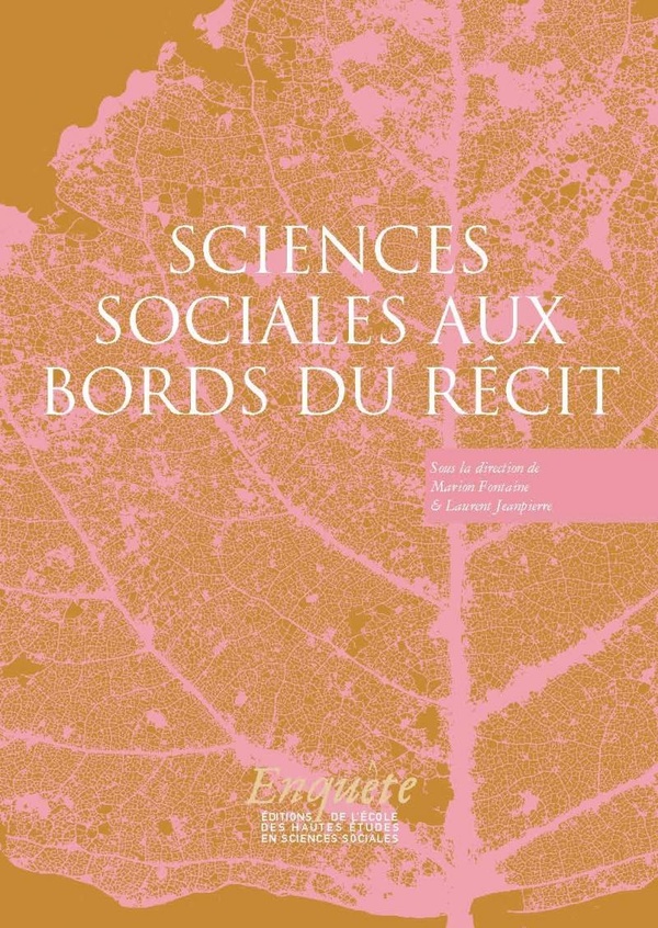 SCIENCES SOCIALES AUX BORDS DU RECIT