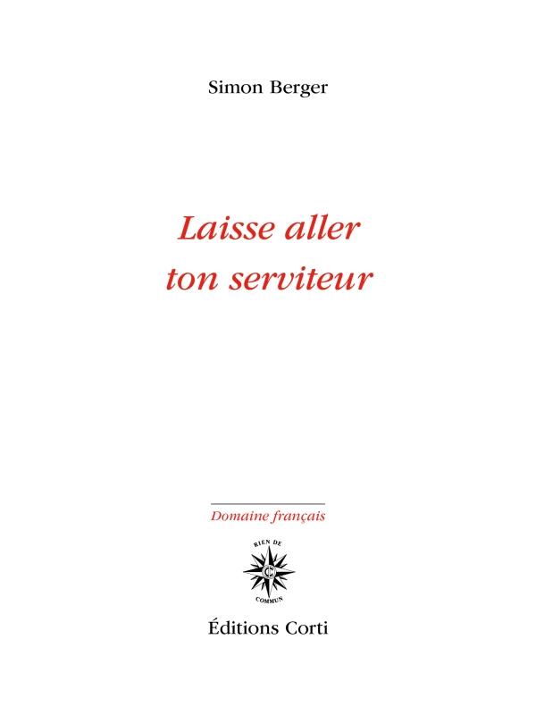 LAISSE ALLER TON SERVITEUR