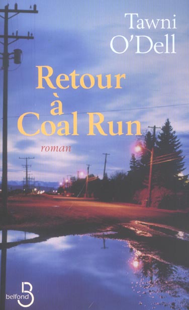 RETOUR A COAL RUN