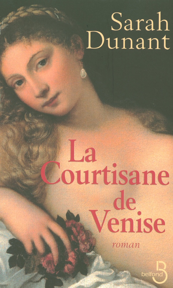 LA COURTISANE DE VENISE