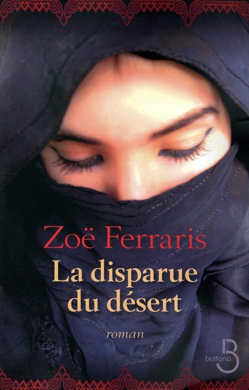 LA DISPARUE DU DESERT