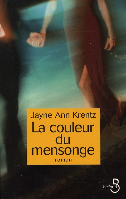 LA COULEUR DU MENSONGE