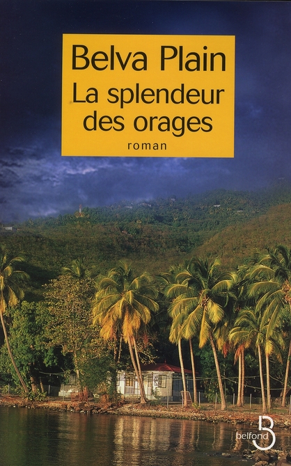 LA SPLENDEUR DES ORAGES