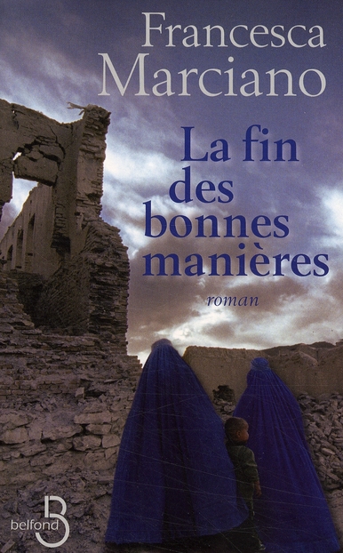 LA FIN DES BONNES MANIERES