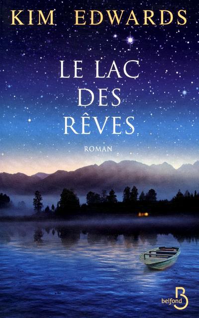 LE LAC DES REVES