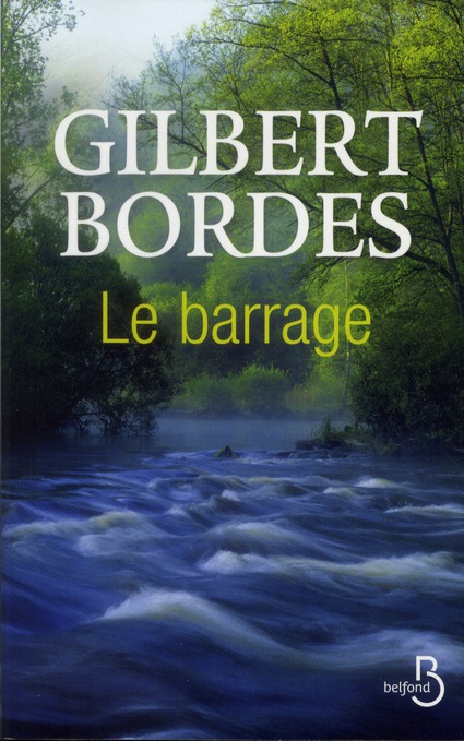 LE BARRAGE