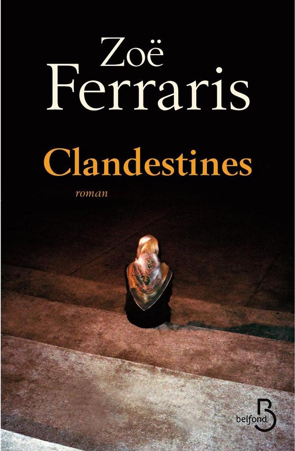 CLANDESTINES