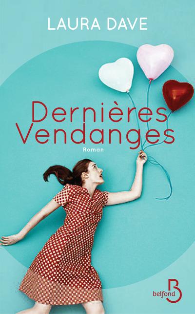 DERNIERES VENDANGES