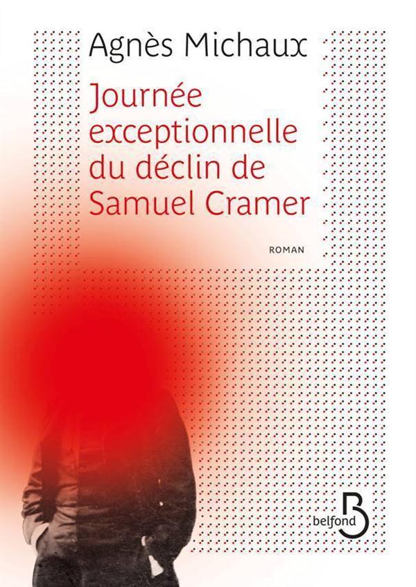 JOURNEE EXCEPTIONNELLE DU DECLIN DE SAMUEL CRAMER