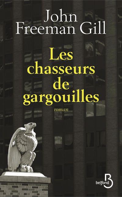 LES CHASSEURS DE GARGOUILLES