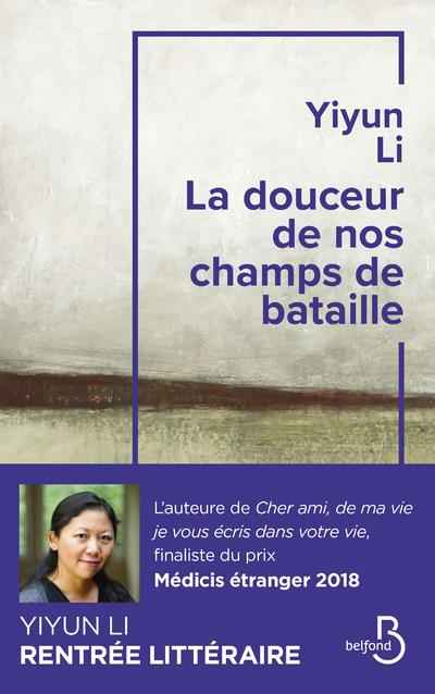 LA DOUCEUR DE NOS CHAMPS DE BATAILLE