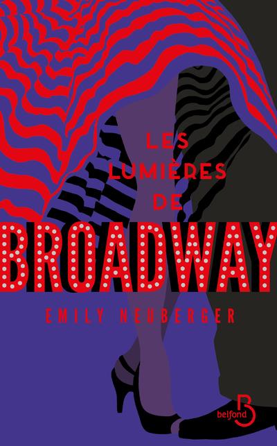 LES LUMIERES DE BROADWAY