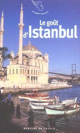 LE GOUT D'ISTANBUL