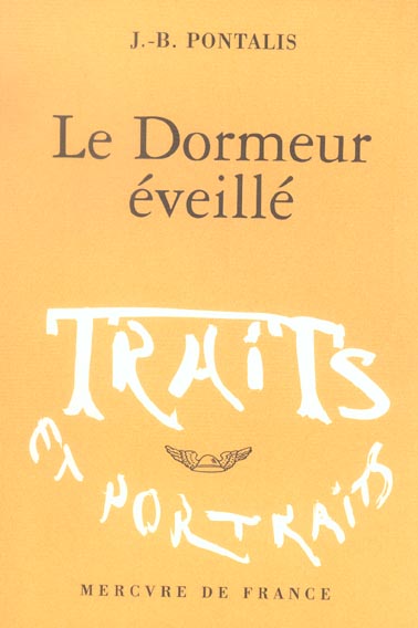 LE DORMEUR EVEILLE