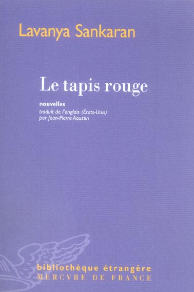 LE TAPIS ROUGE - HISTOIRES DE BANGALORE