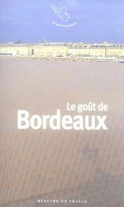 LE GOUT DE BORDEAUX