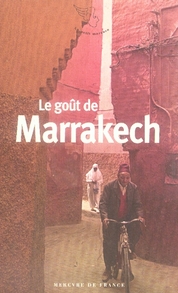 LE GOUT DE MARRAKECH