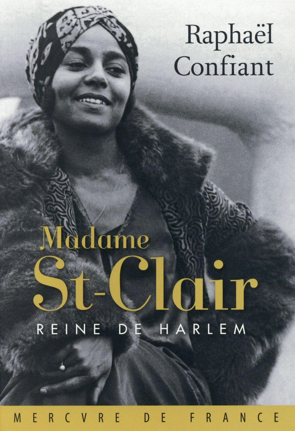 MADAME ST-CLAIR, REINE DE HARLEM