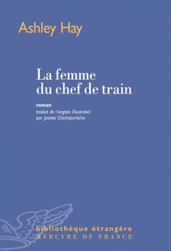 LA FEMME DU CHEF DE TRAIN