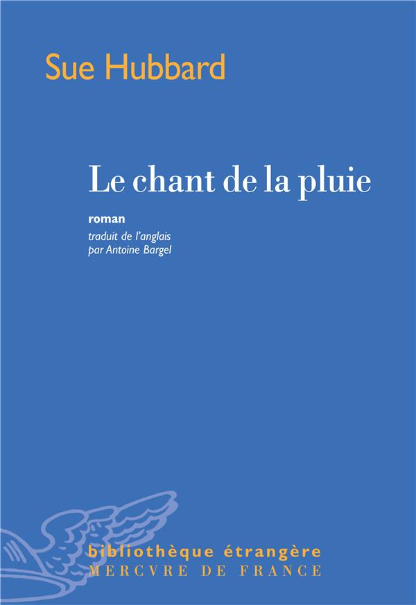 LE CHANT DE LA PLUIE