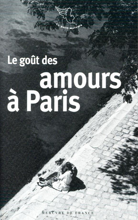 LE GOUT DES AMOURS A PARIS